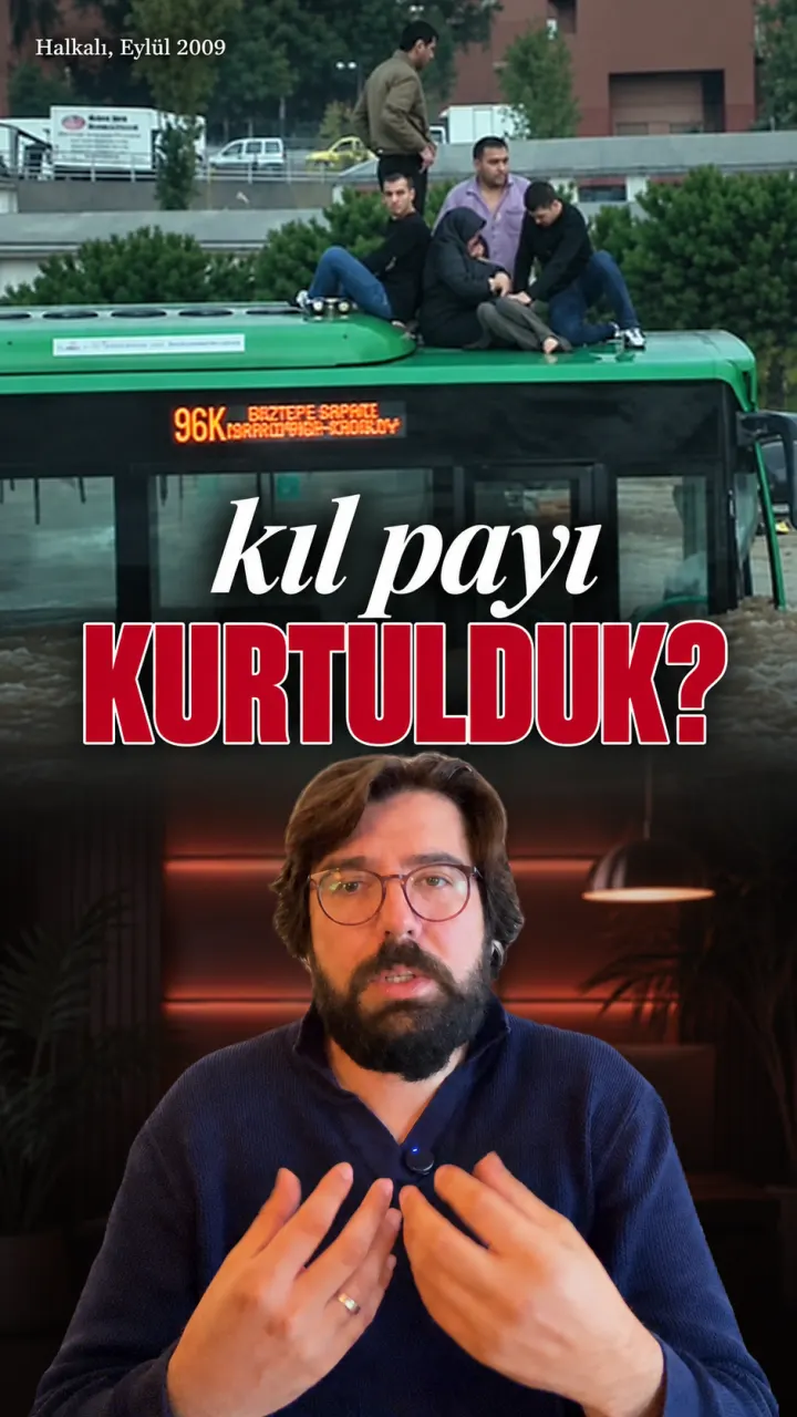 İstanbul sel felaketinde kıl payı kurtulmanın tedbiri neden unutturduğunu anlatan video.